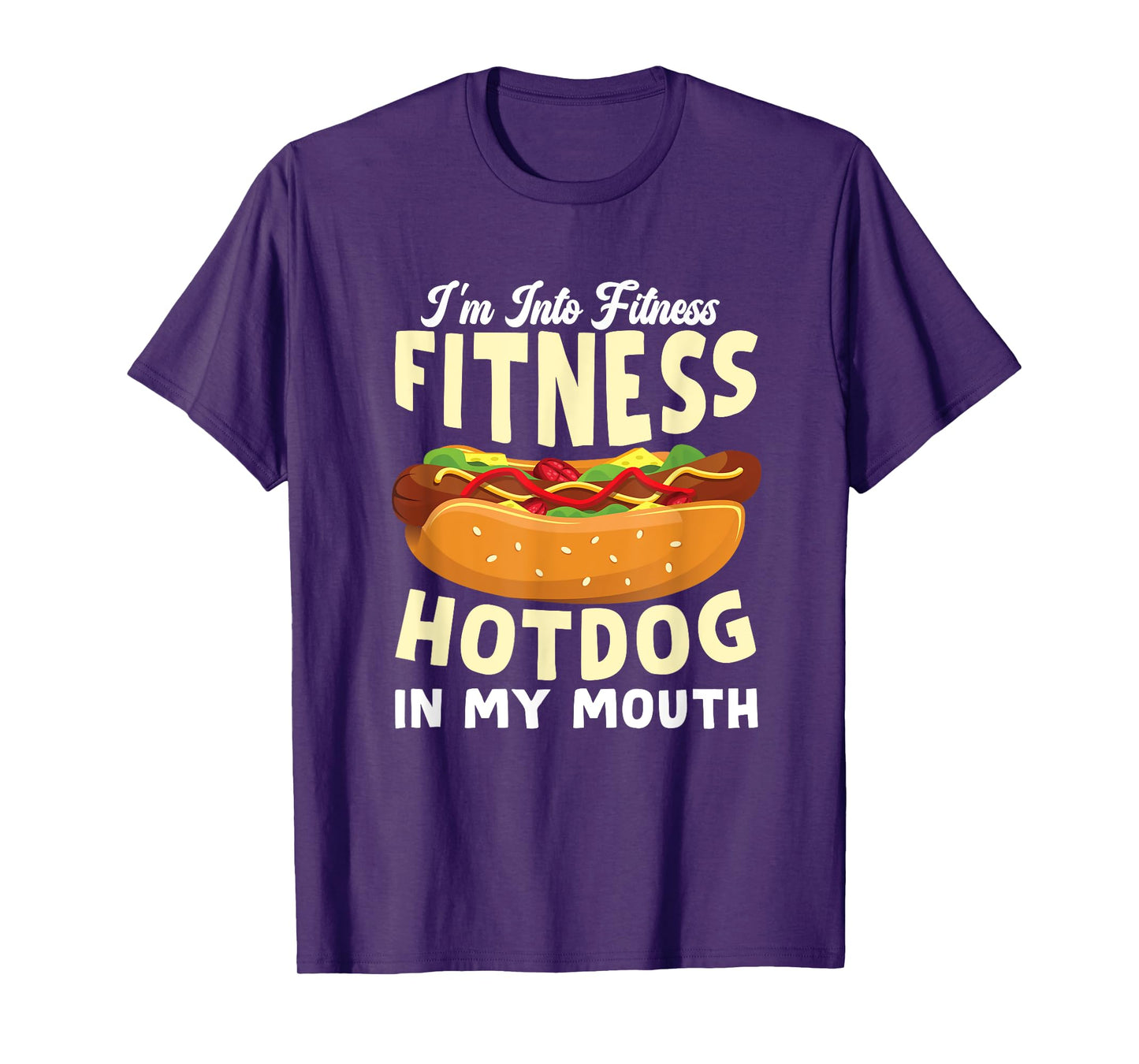 Funny Fitness Hot Dog in my mouth for Hotdog T-Shirt for Men Women Kids