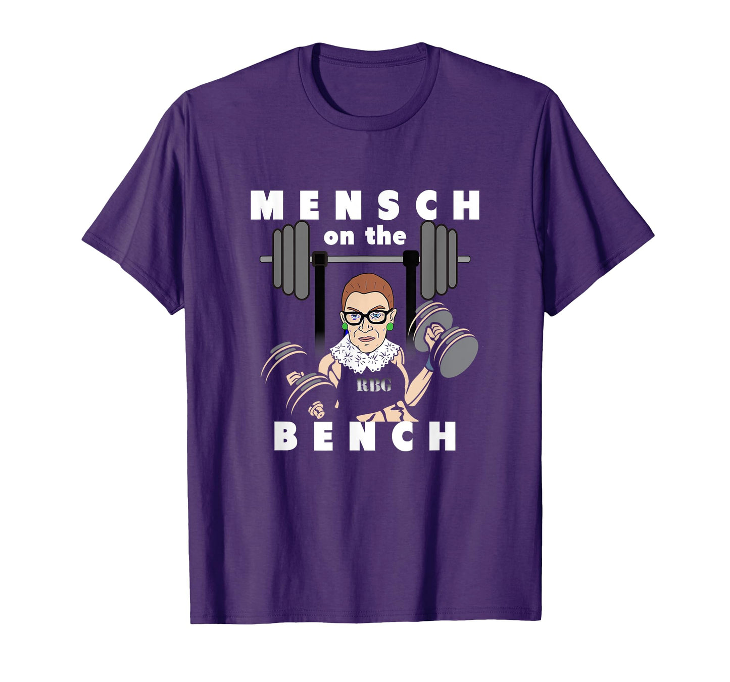 Mensch on the Bench Workout With Ruth Gym Lift Weights T-Shirt
