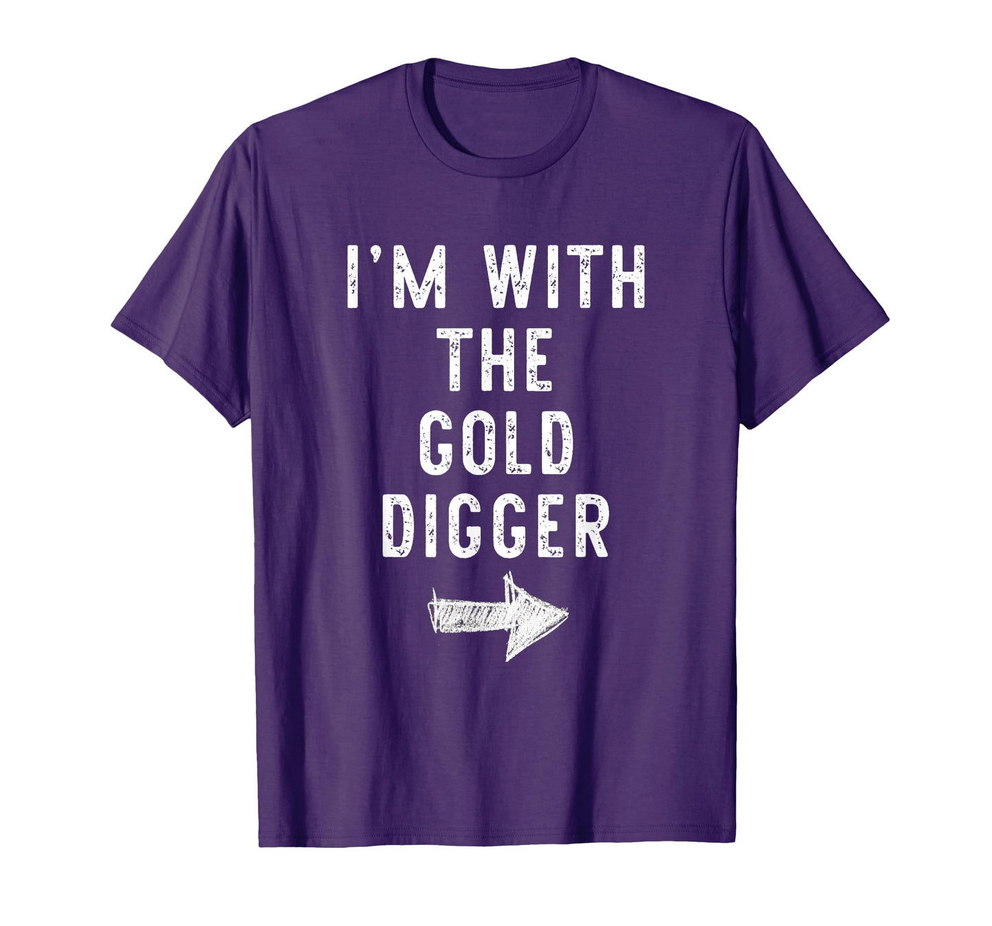 I’m With The Gold Digger Funny Halloween Couple Costume T-Shirt