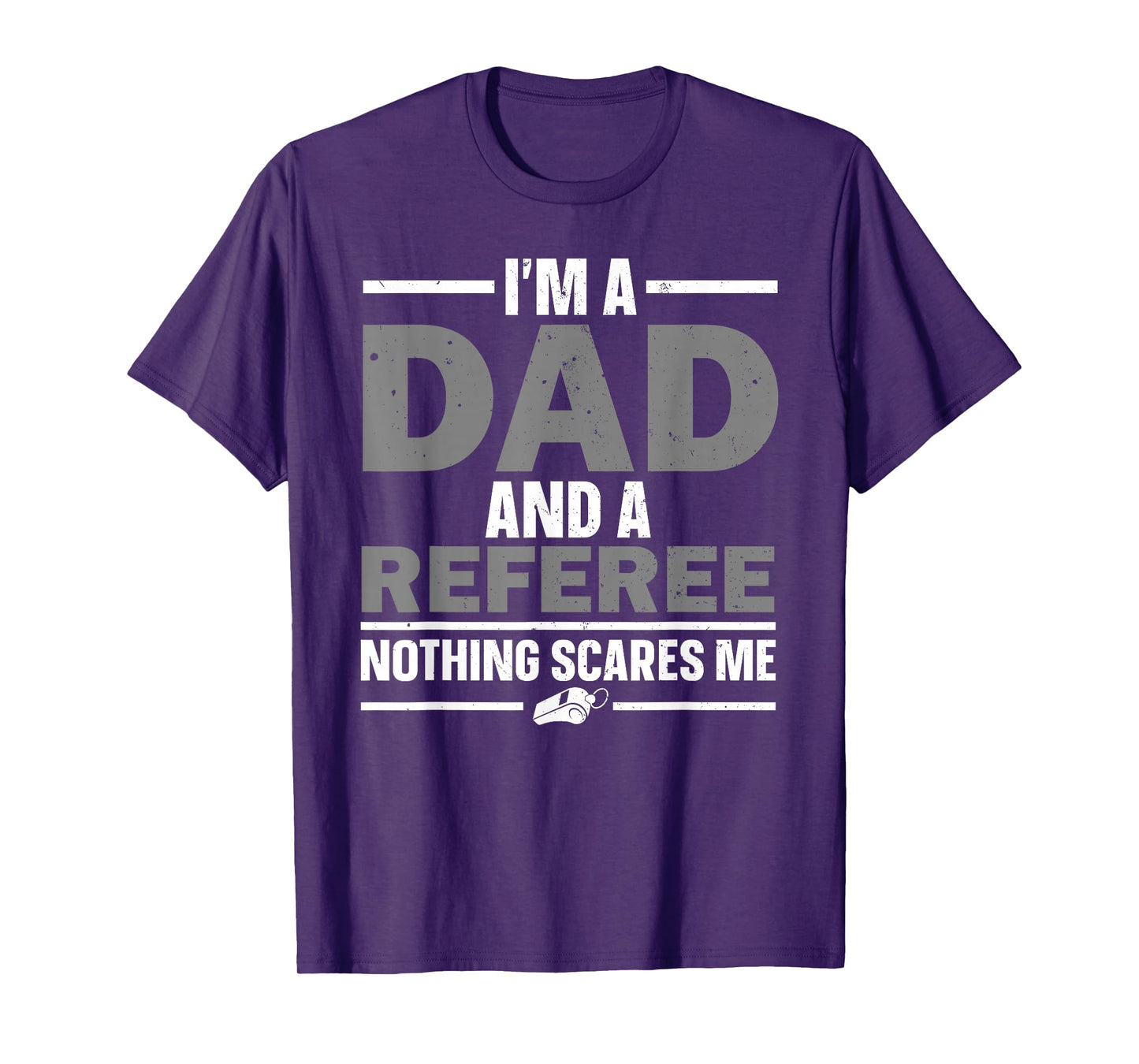 Best Referee Design For Men Dad Reffing Sports Ref Referee T-Shirt