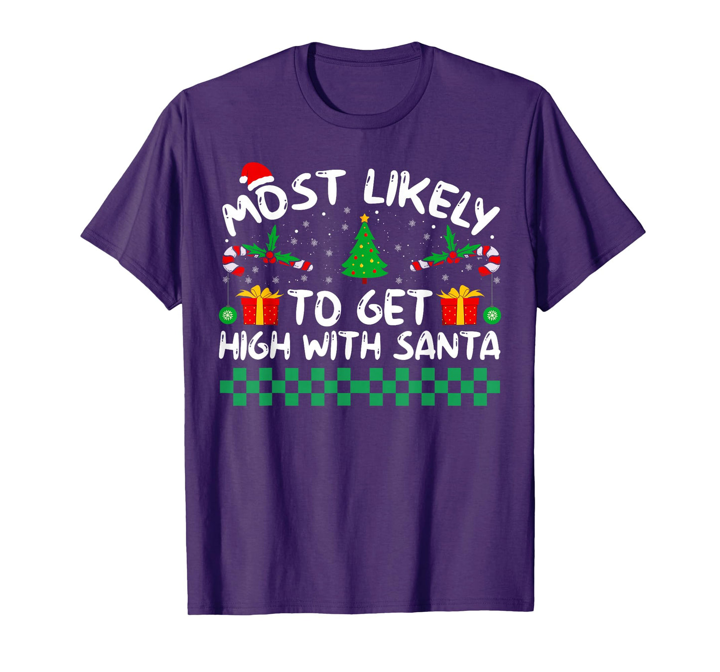 Funny Christmas Pajama Most Likely to Get Sassy with Santa T-Shirt