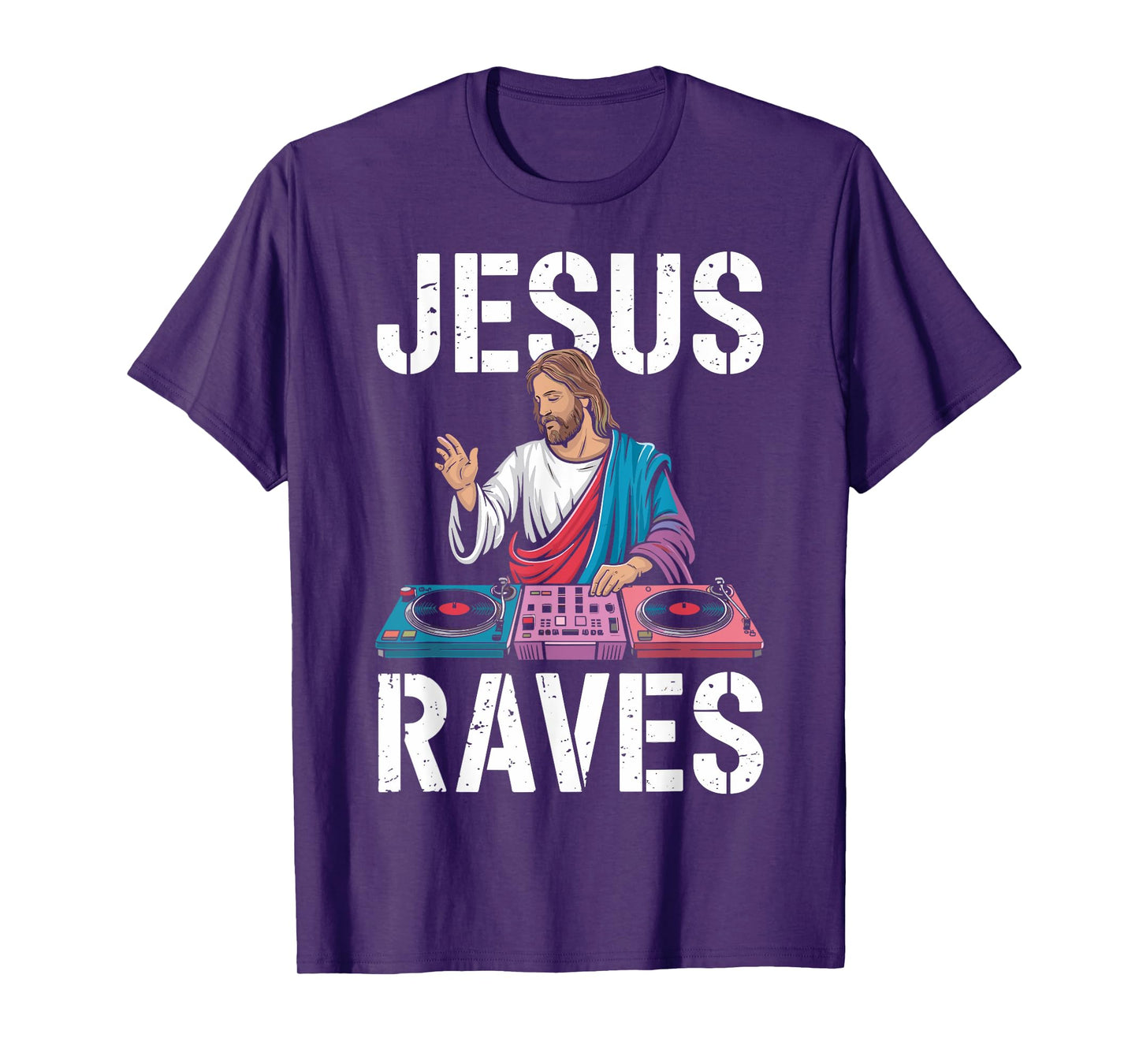 Jesus Raves for EDM Lovers and Party Enthusiasts T-Shirt