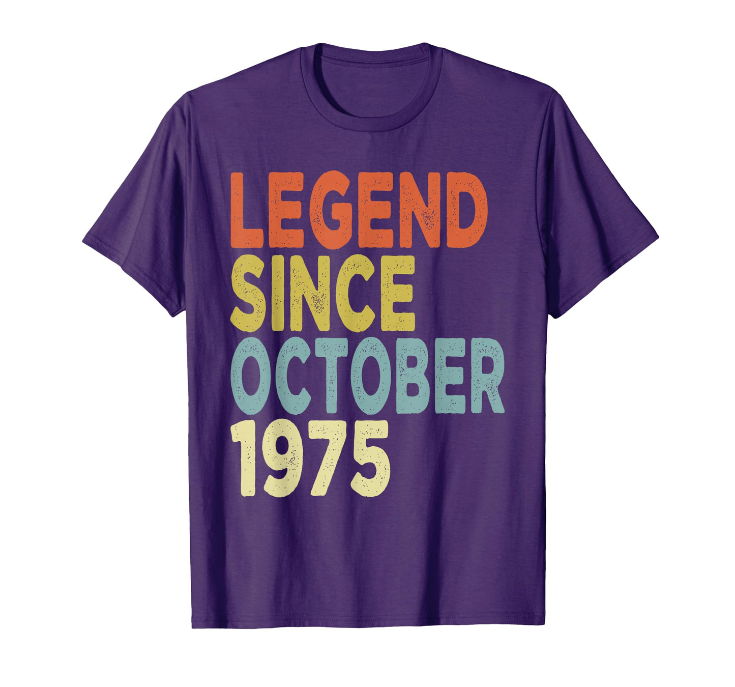 50 Years Old Legend Since October 1975 Tees 50th Birthday T-Shirt