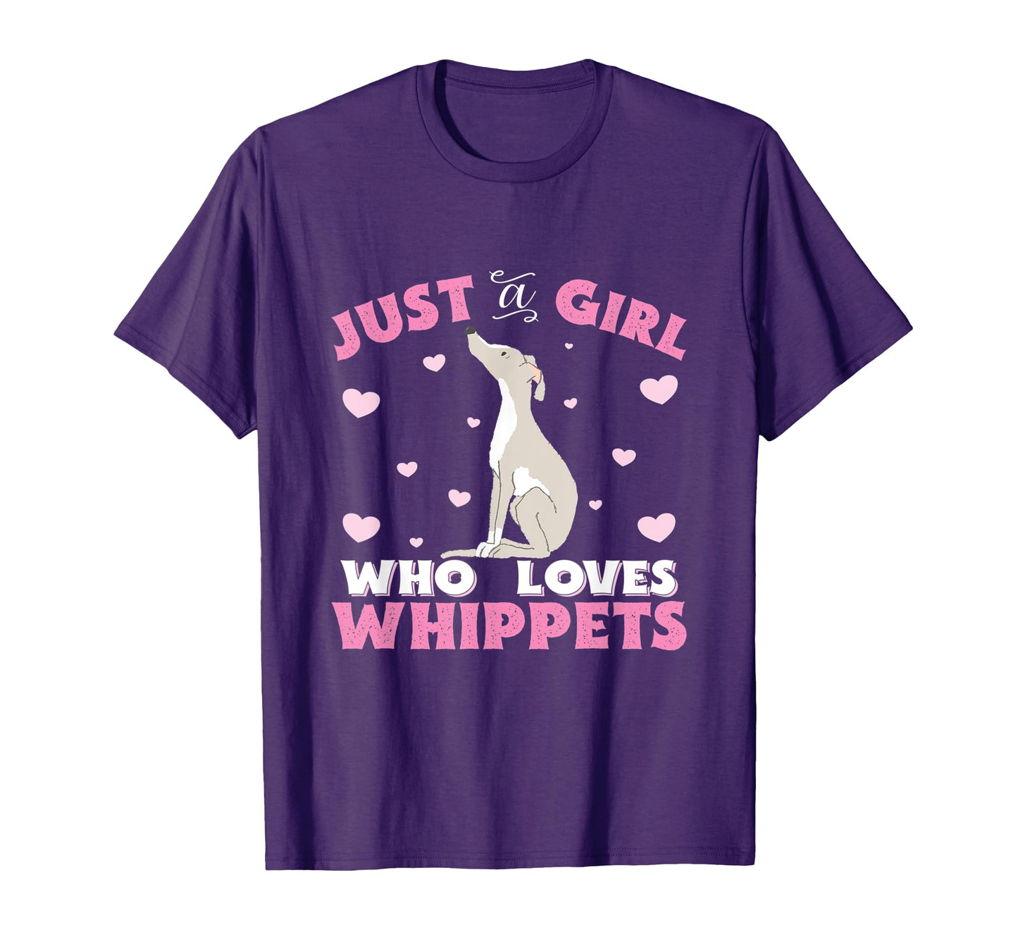 Whippet Just A Girl Who Loves Whippets Womens Gift T-Shirt