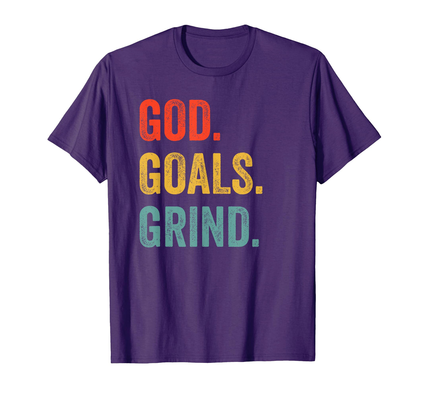 God Goals Grind Christian Workout Fitness Gym T-Shirt
