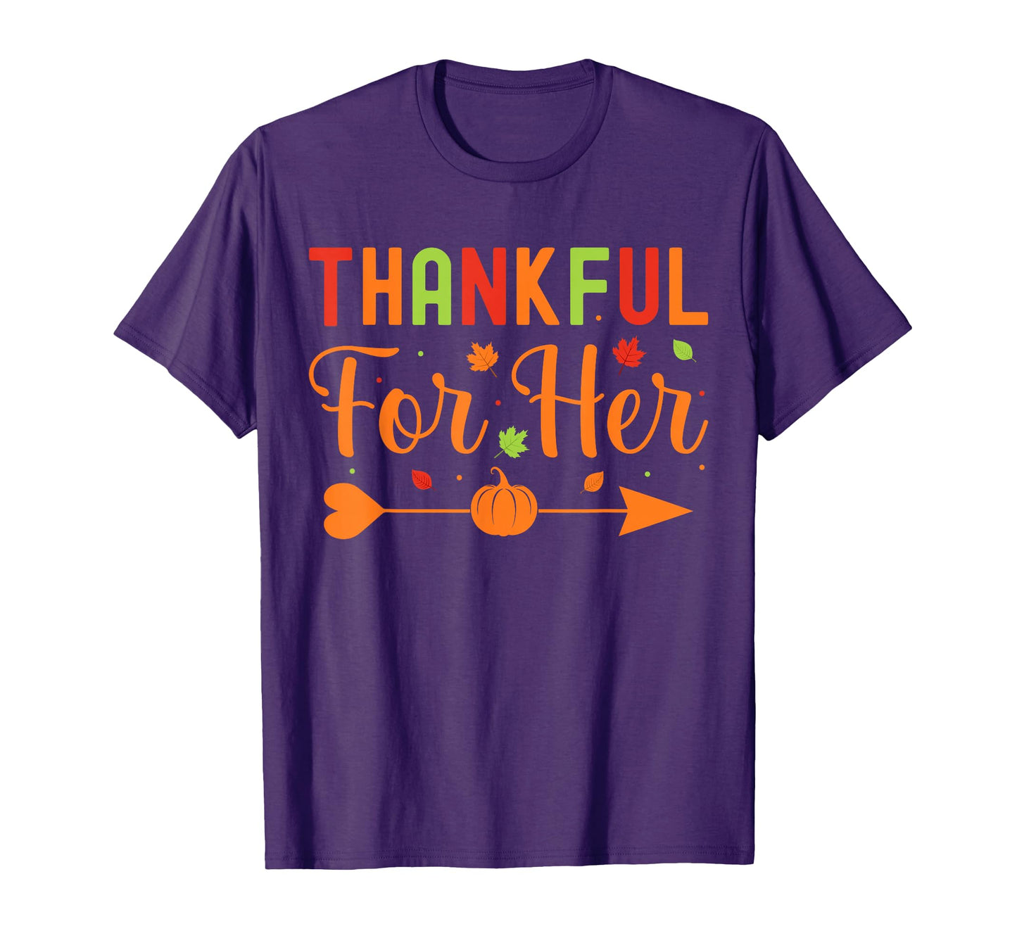 Thankful For Her Couples Fall Matching Couple Thanksgiving T-Shirt