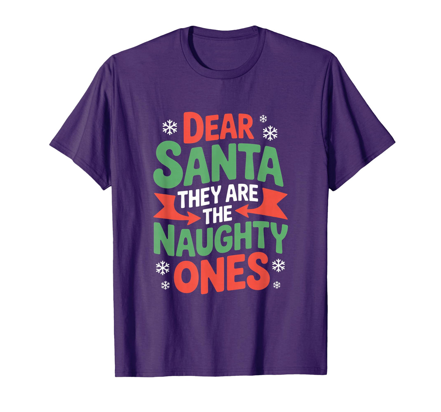 Dear Santa They are The Naughty Ones Funny Family Christmas T-Shirt