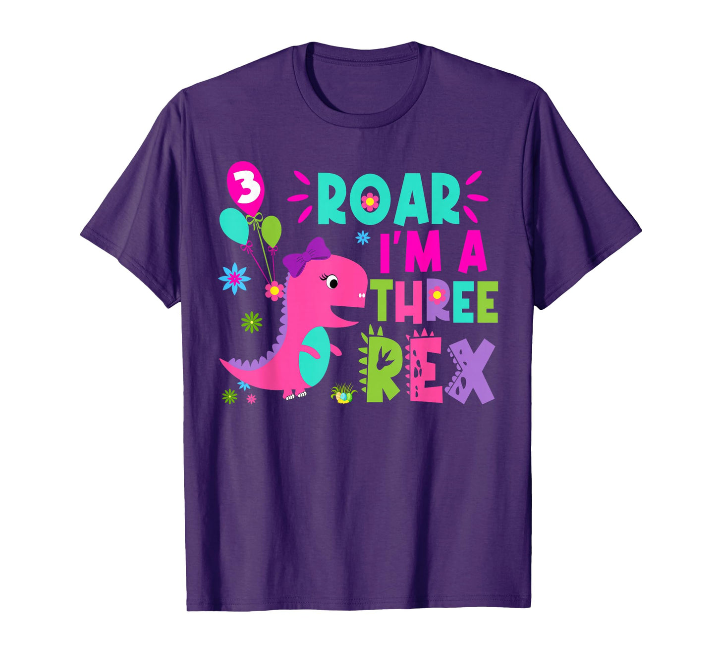 Roar I'm A Three Rex Birthday Girl Dinosaur Lover 3 Year Old T-Shirt