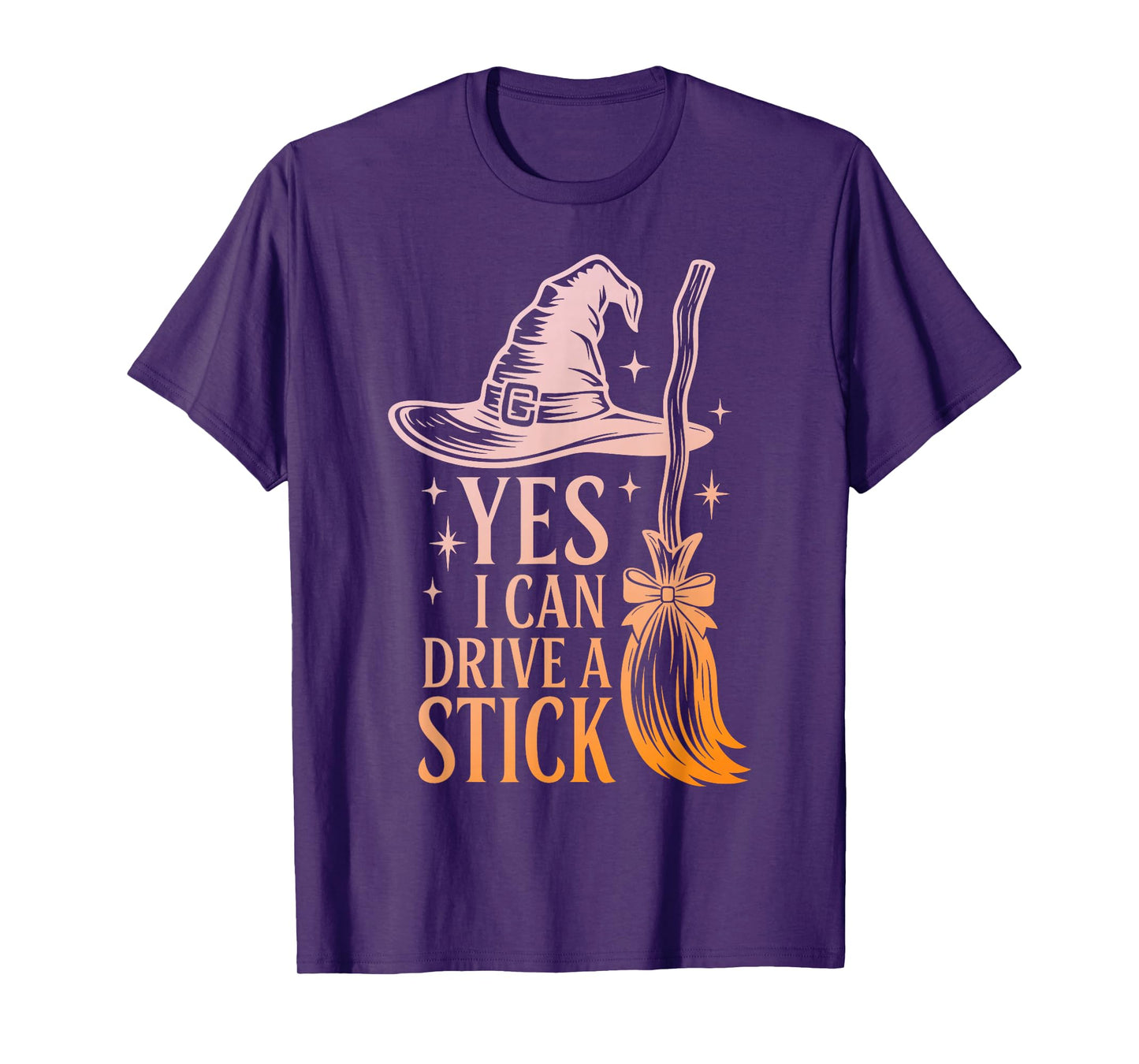 Yes I Can Drive A Stick Funny Witch Halloween Broom Women T-Shirt