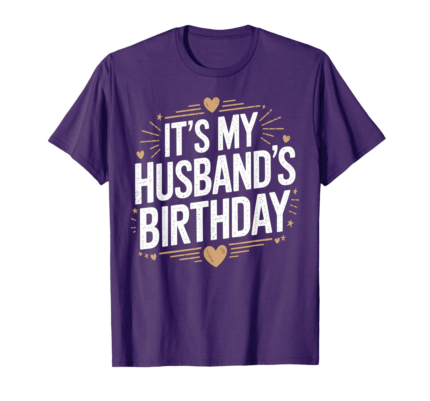 Distressed It's My husband's Birthday Vintage Men Women T-Shirt