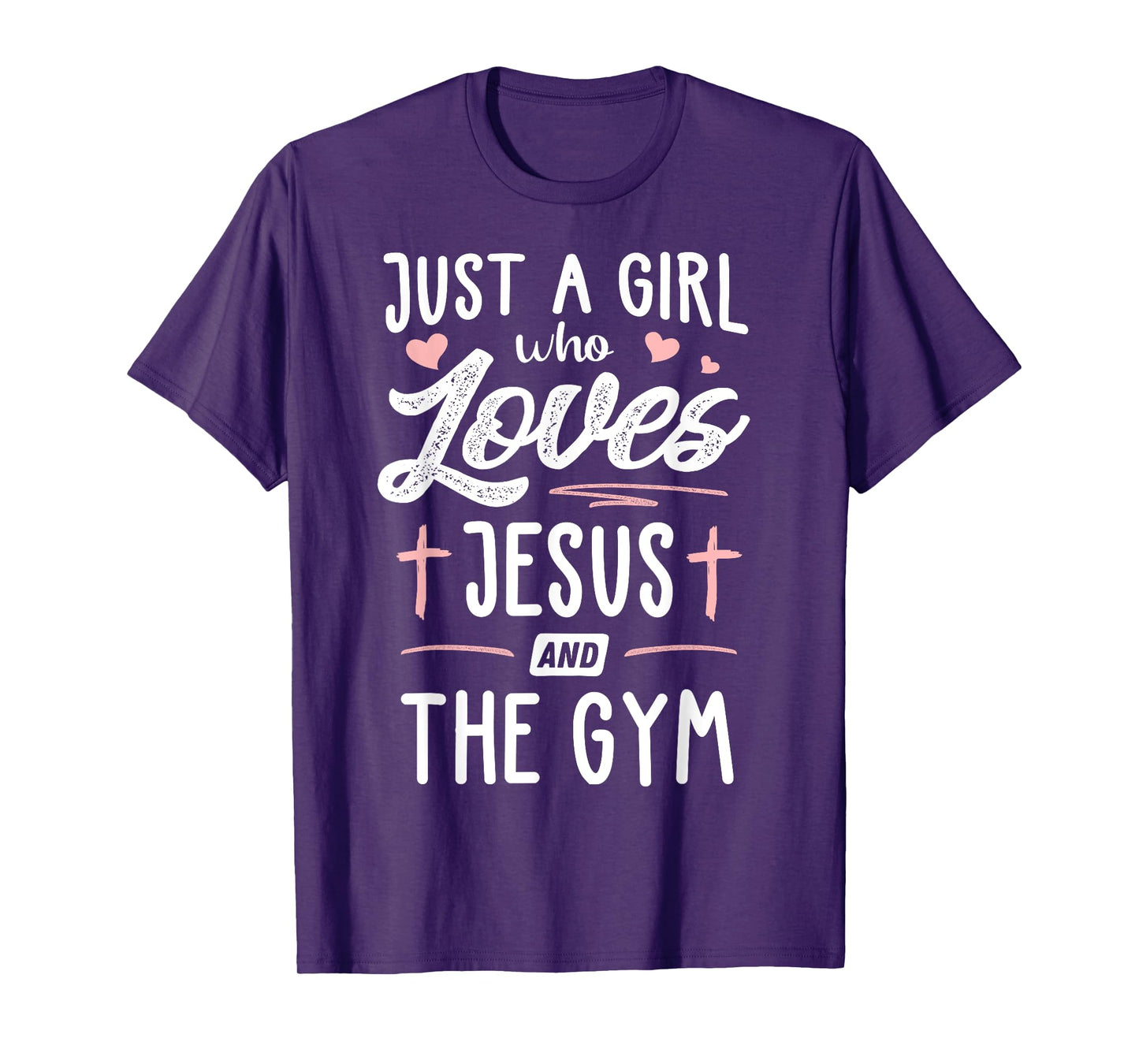 Just A Girl Who Loves Jesus And The Gym Gift Women T-Shirt
