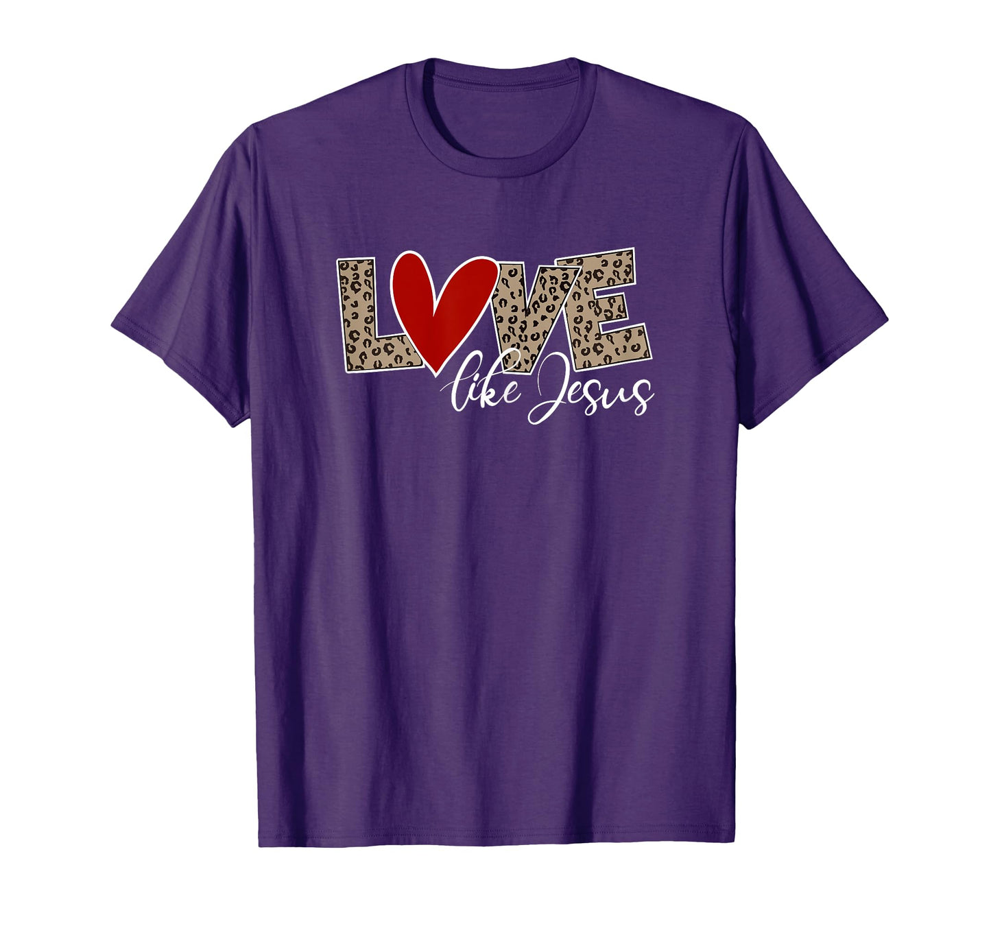 LOVE LIKE JESUS Leopard Print Christian Religion T-Shirt
