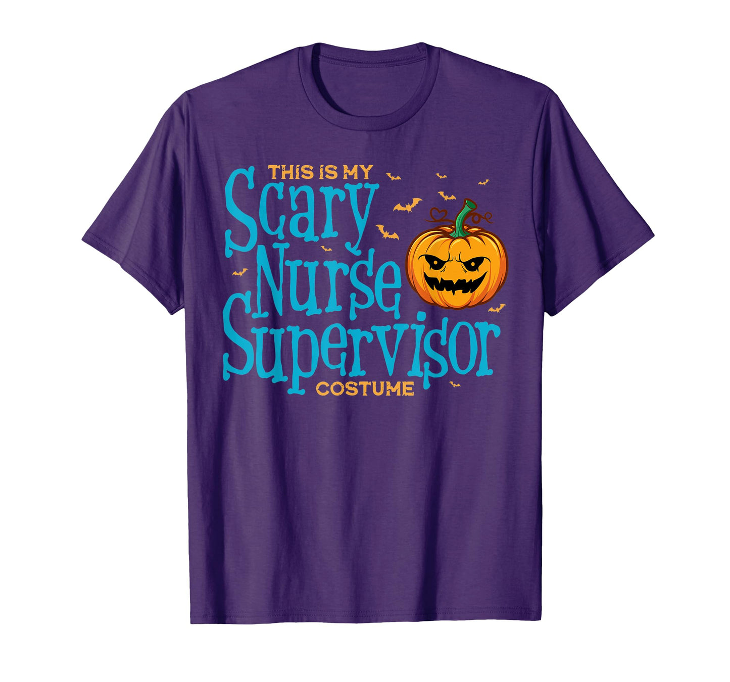 This is Scary Nurse Supervisor Halloween Shirts For Women T-Shirt