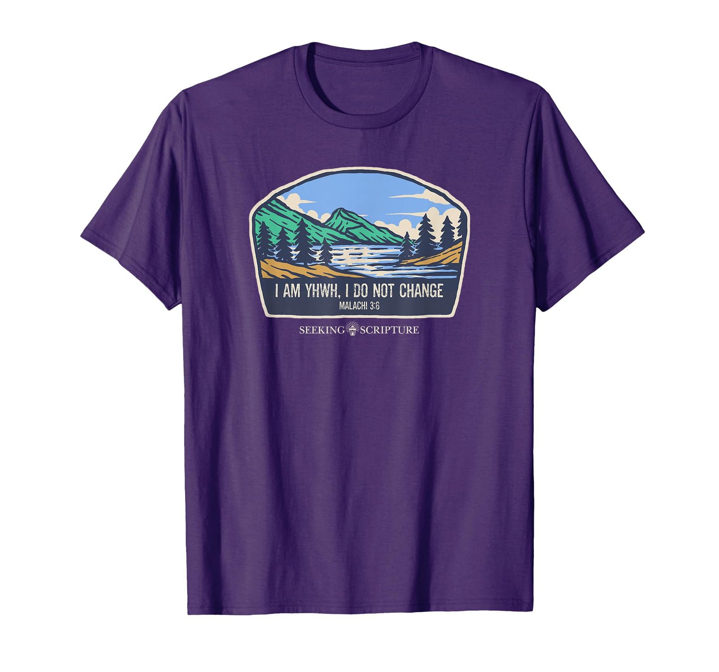 I Am YHWH, I Do Not Change Malachi 3:6 T-Shirt
