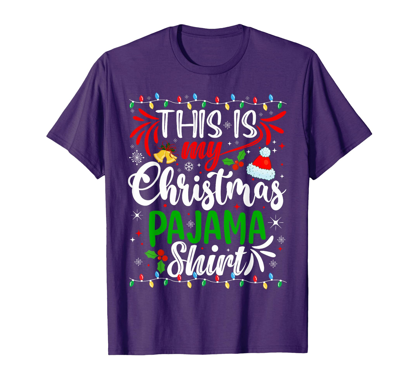 This is My Christmas Pajama Shirt Funny Xmas PJs Men Women T-Shirt