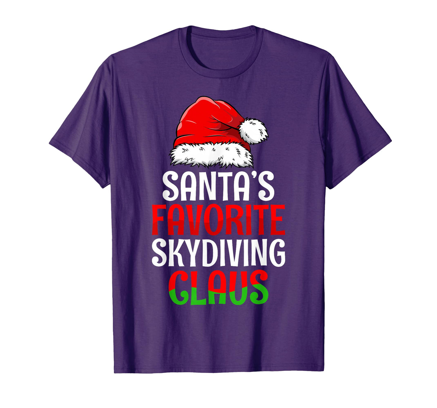 Santa's Favorite Skydiving Claus Christmas Day Santa Hat T-Shirt