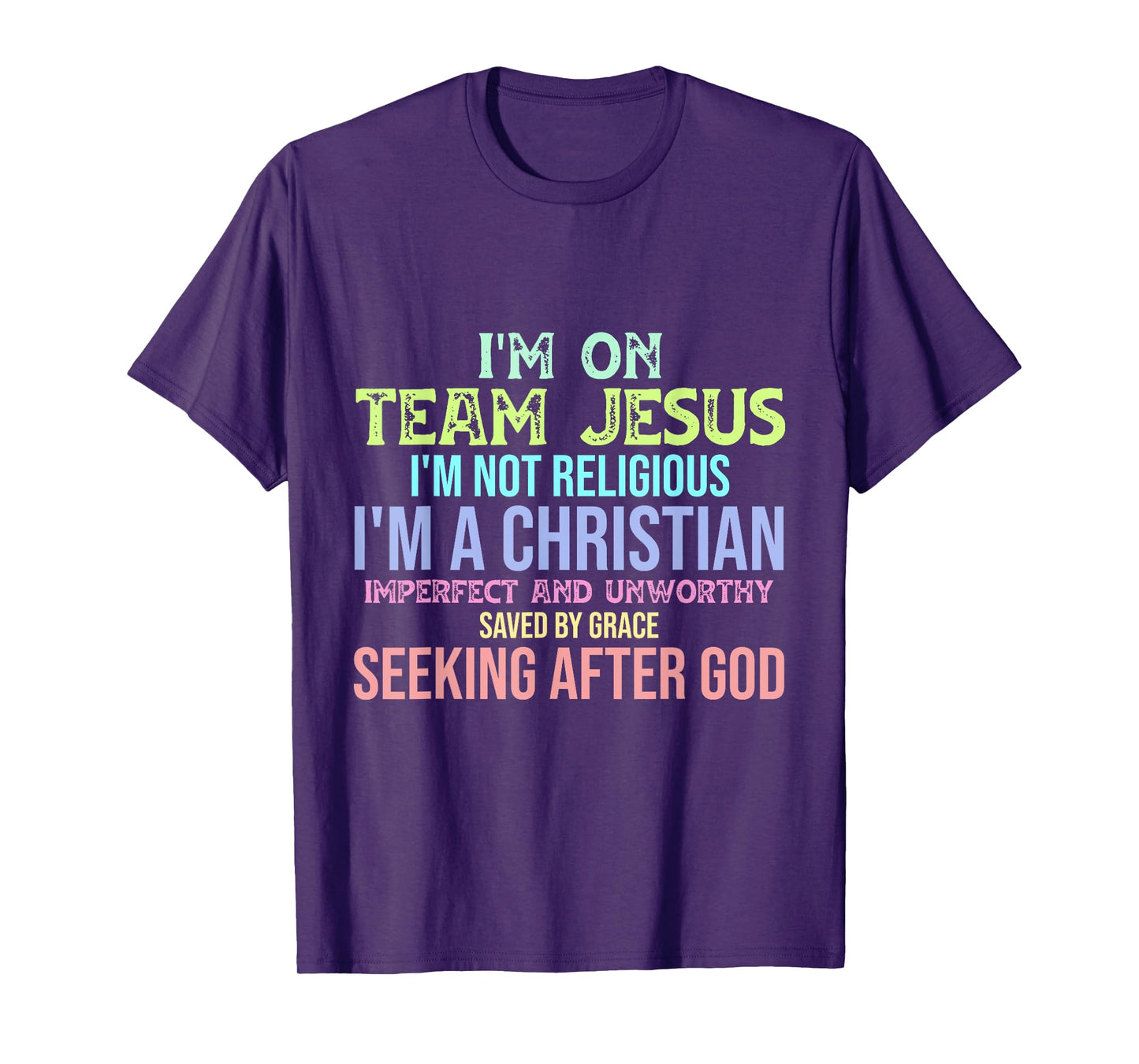 I'm On Team Jesus Christianity T-Shirt