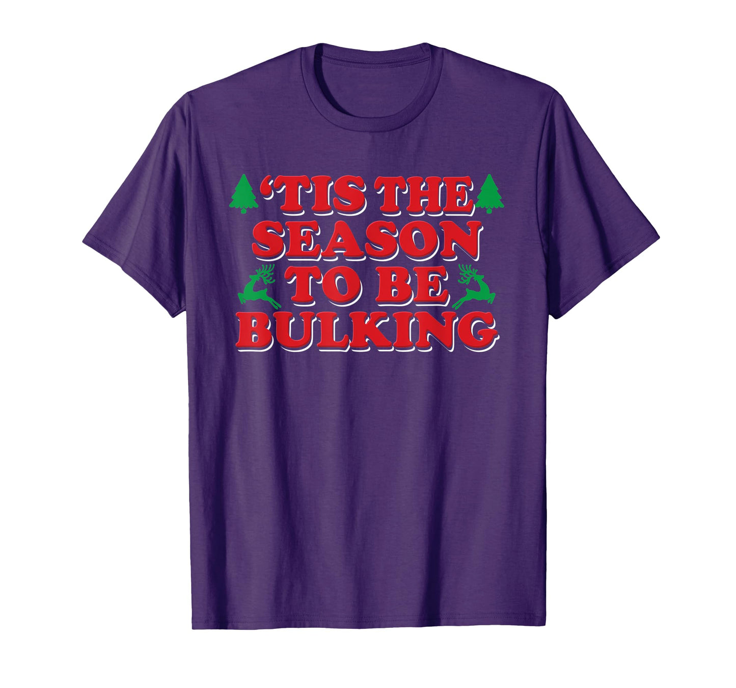 This The Season Be Bulking Funny Christmas Workout Fitness T-Shirt