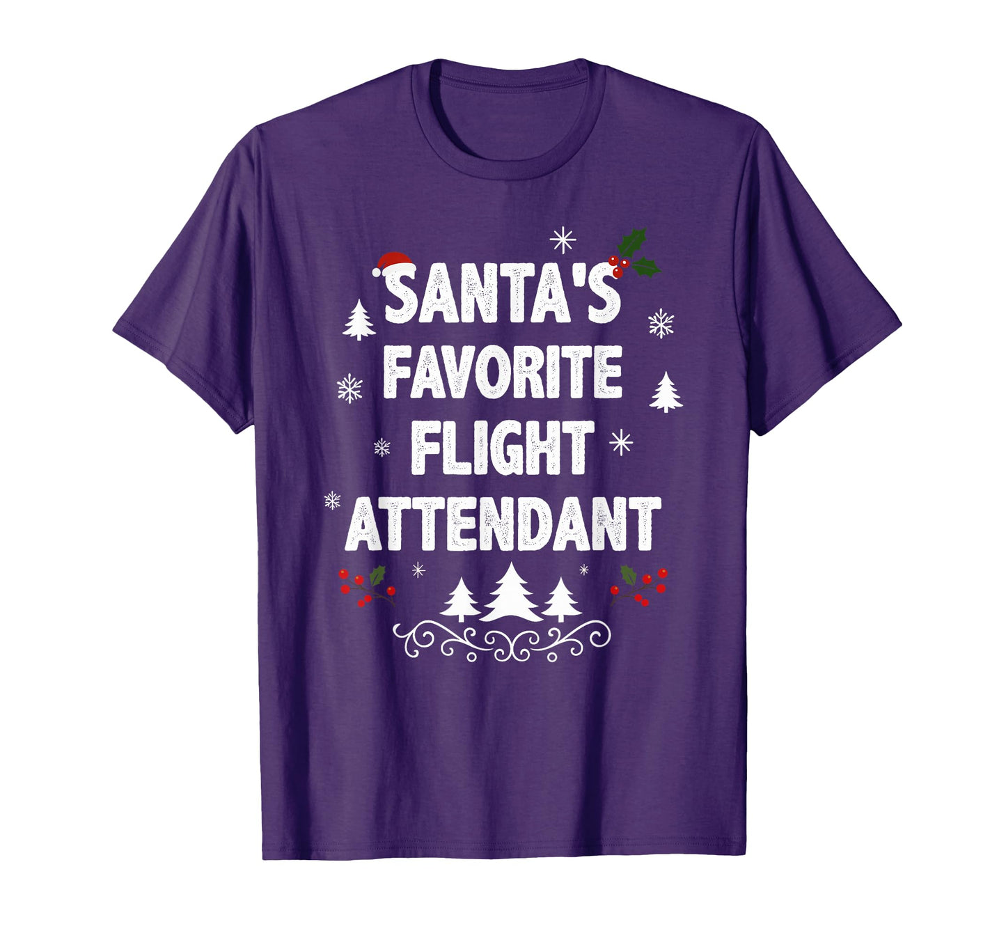 Santa's Favorite Flight Attendant Funny Christmas Pajamas T-Shirt