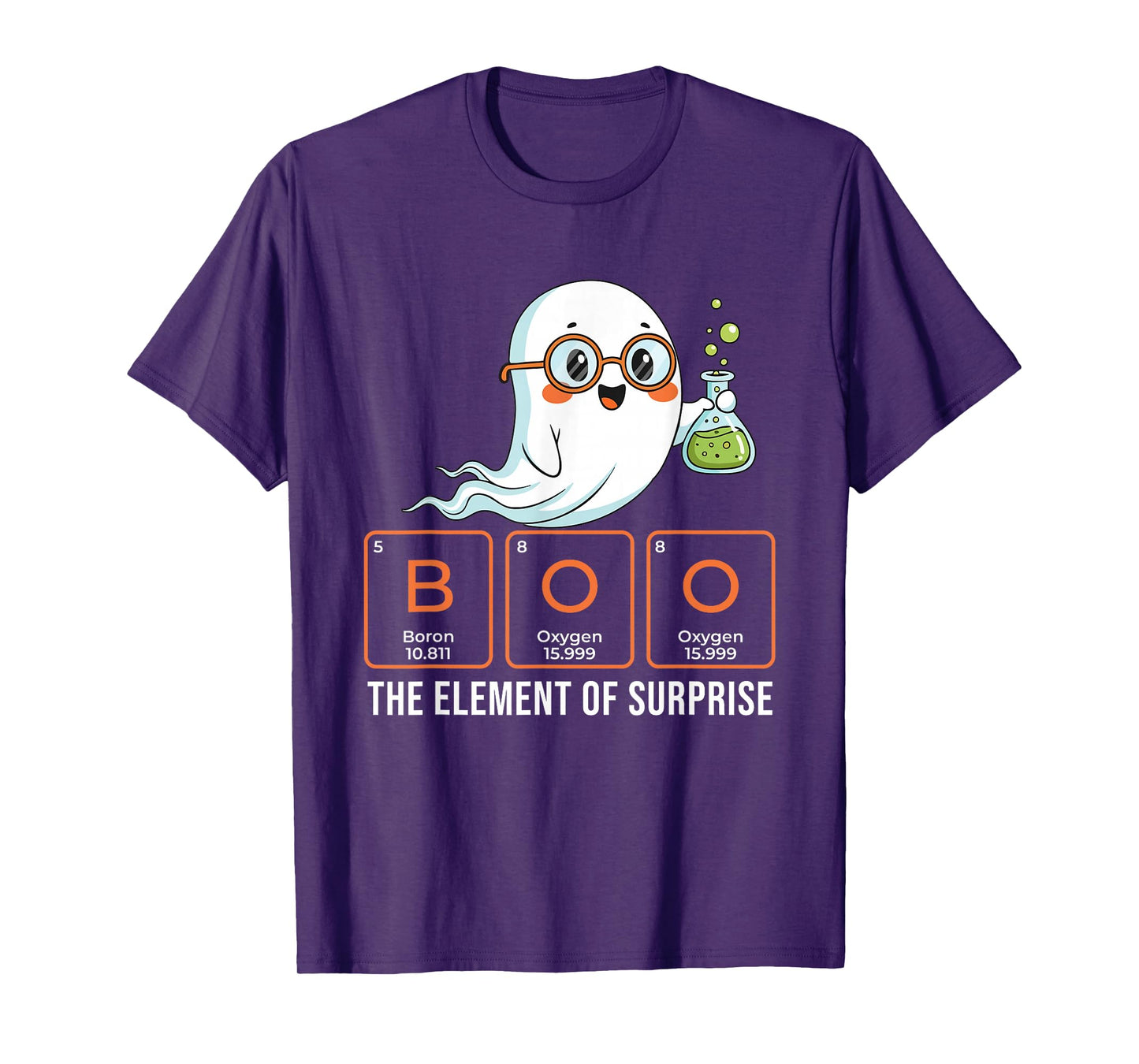 Boo The Element of Surprise - Spooky Halloween Chemistry T-Shirt