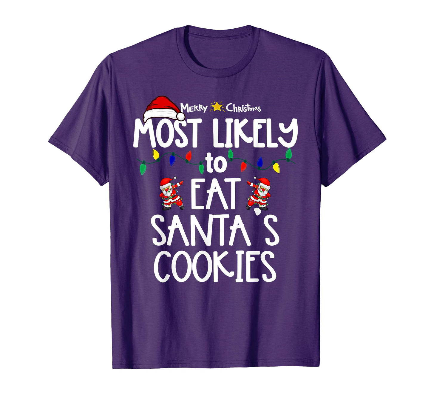 Most Likely to Christmas Shirt Matching Family Pajamas Funny T-Shirt