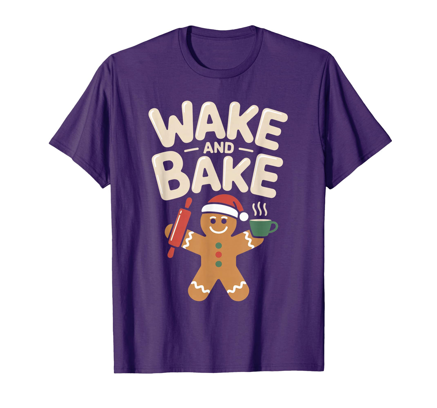 Wake and Bake Gingerbread Rolling Pin Christmas Cookie T-Shirt