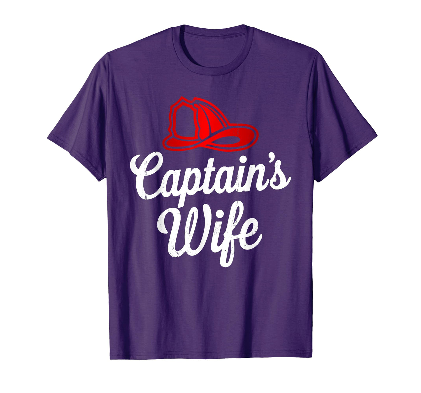 Captain Wife Firefighter Fireman Proud Firefighting Family T-Shirt