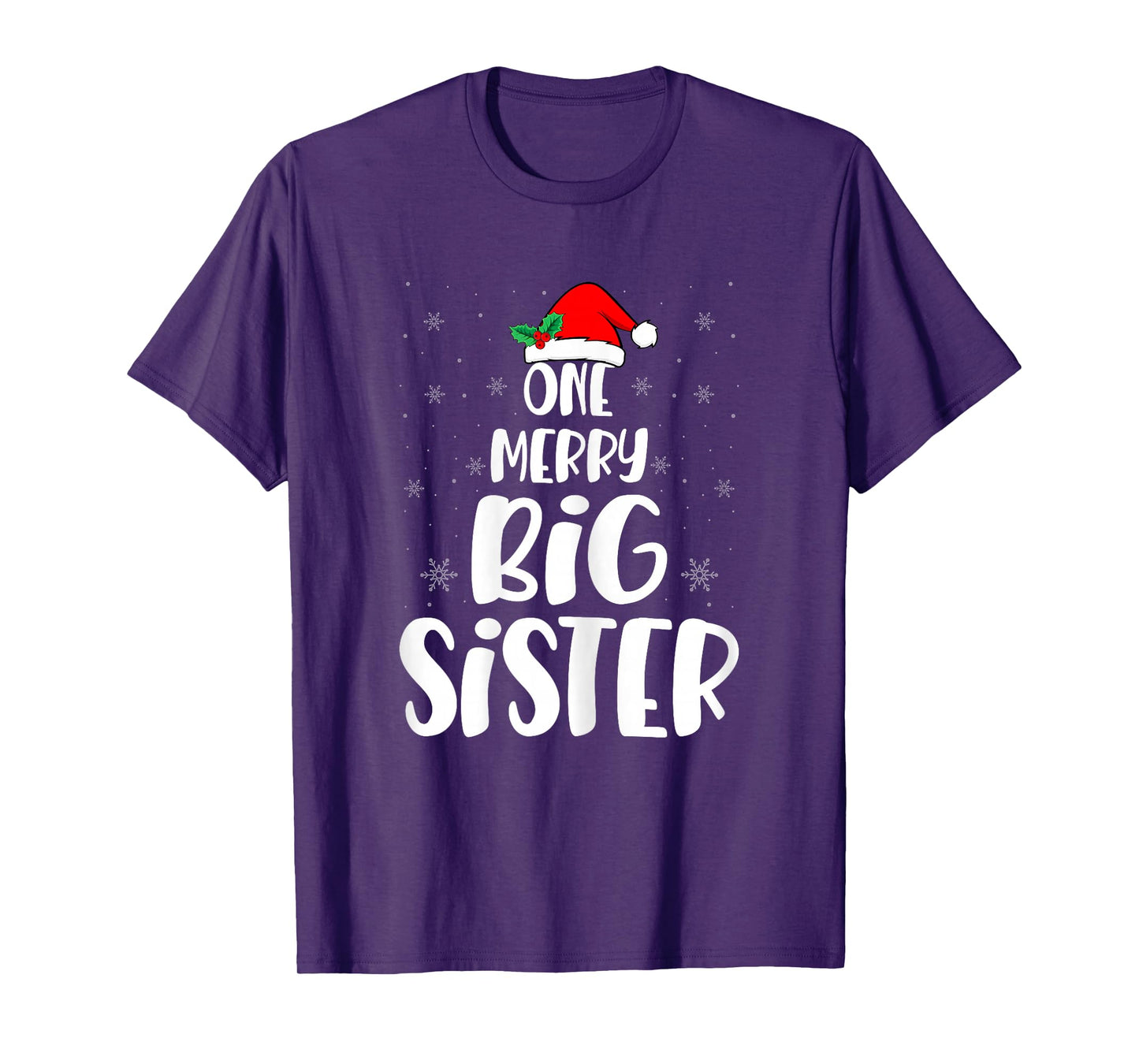 One Merry Big Sister Santa Hat Big Sis Sibling Christmas T-Shirt