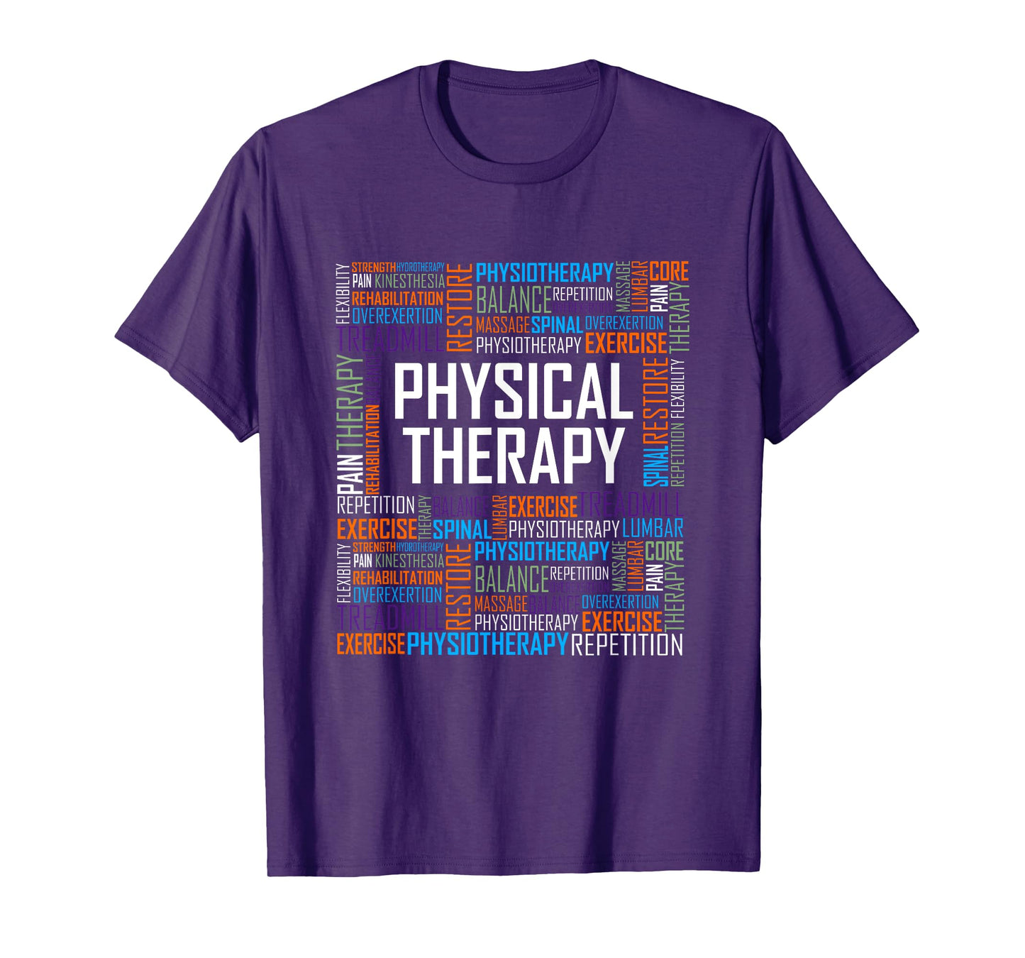 PT Physical Therapy Gift Words Therapist Month T-Shirt