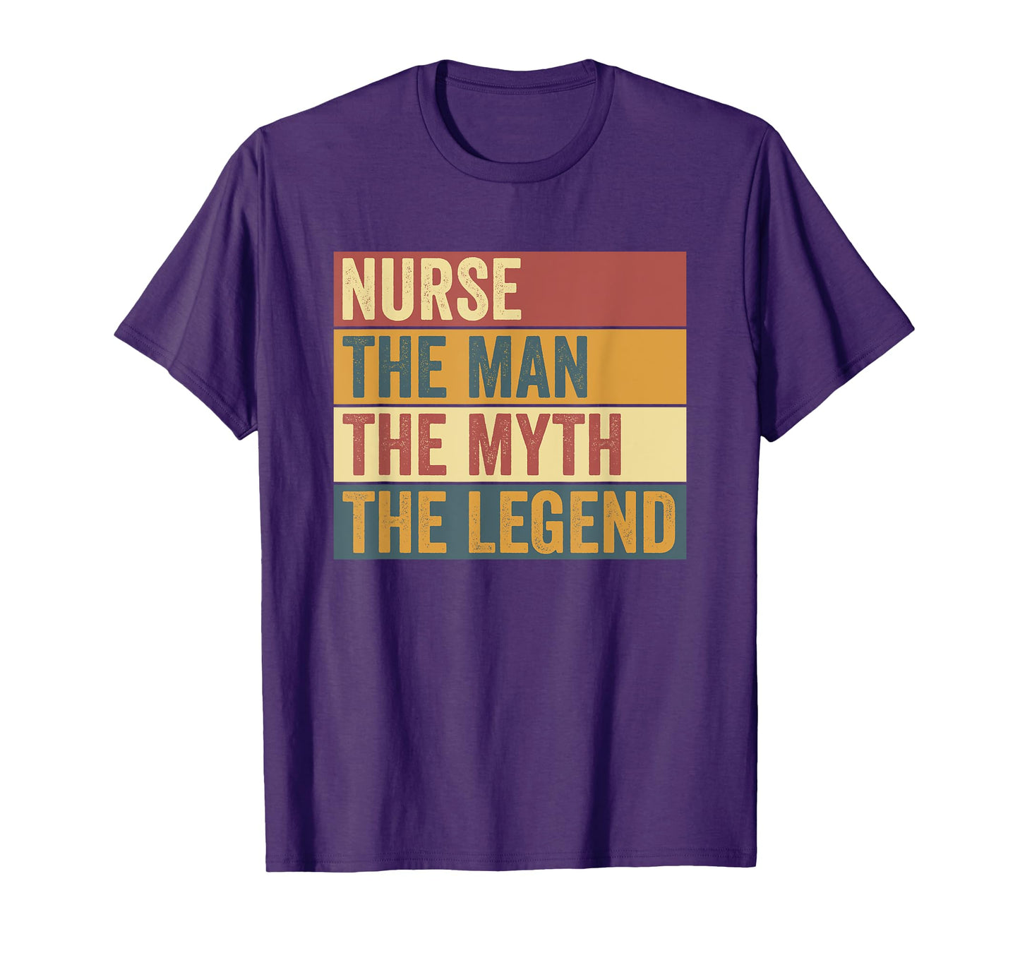 Male Nurse Legend Funny Saying T-Shirt