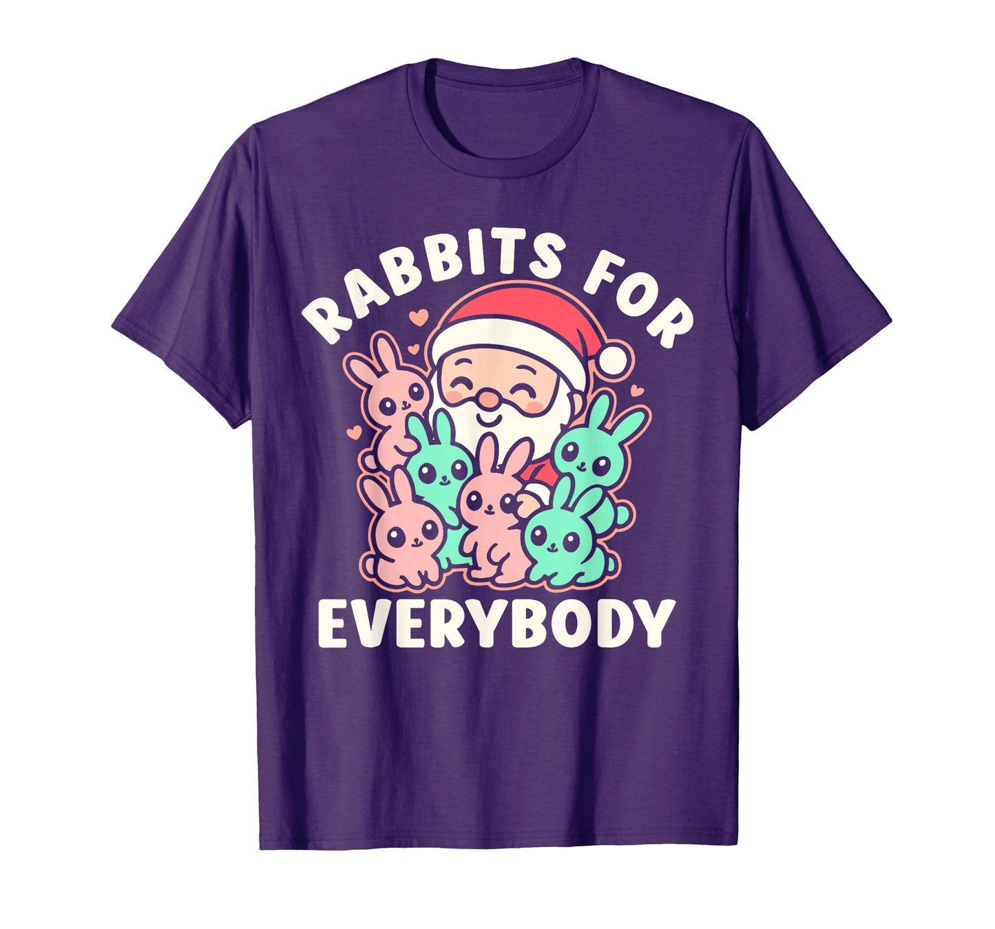 Rabbits for Everybody, Christmas Bunny Kawaii Santa Claus T-Shirt