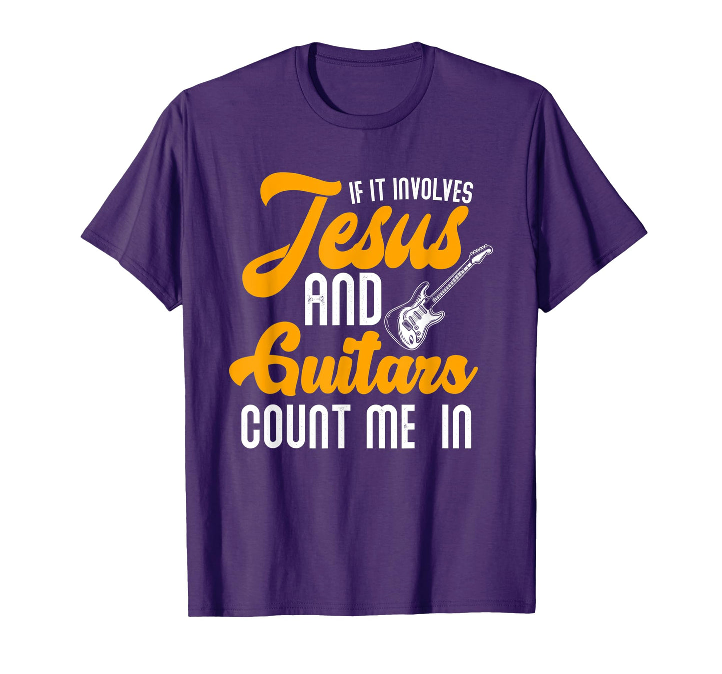 If It Involves Jesus And Guitars Christian Guitar Player T-Shirt