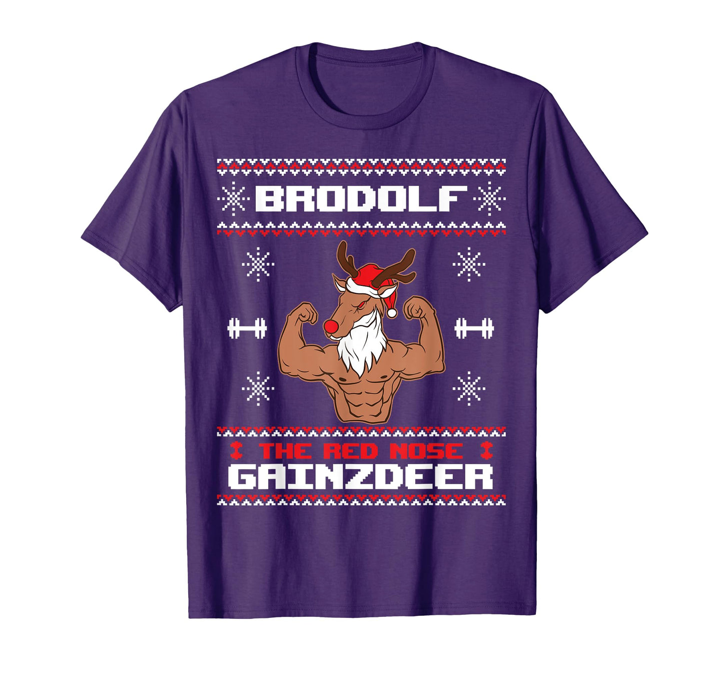 Brodolf The Red Nose Gainzdeer Gym Ugly Christmas Sweater T-Shirt