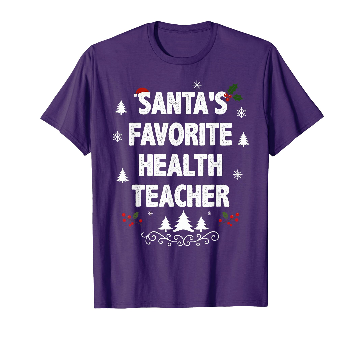 Santa's Favorite Health Teacher Funny Christmas Pajamas T-Shirt