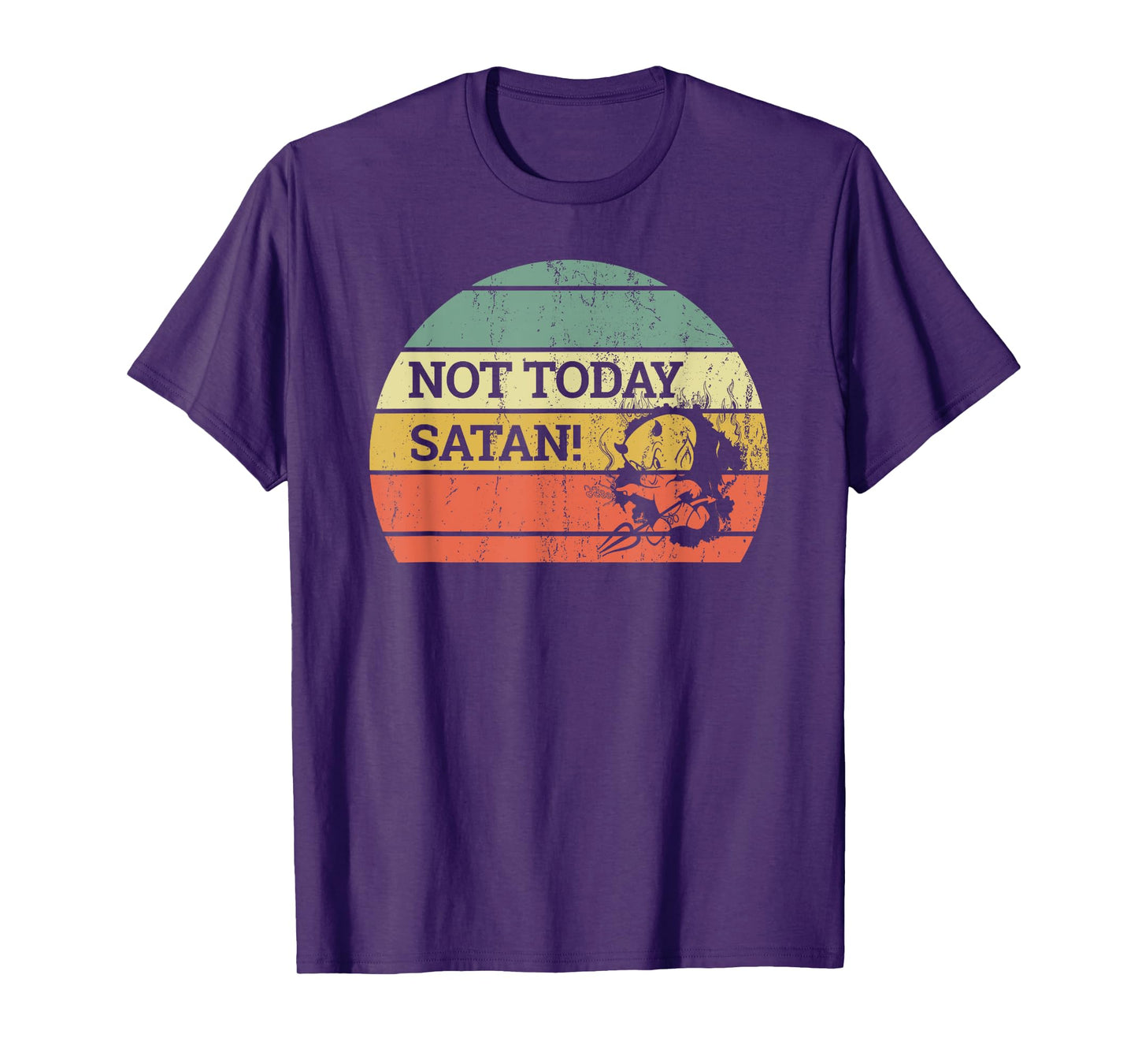 Vintage Retro Sunset Funny "Not Today Satan" T-Shirt