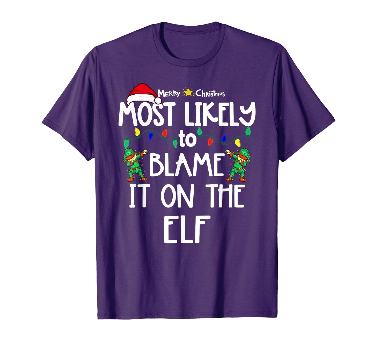 Most Likely to Christmas Shirt Matching Family Pajamas Funny T-Shirt