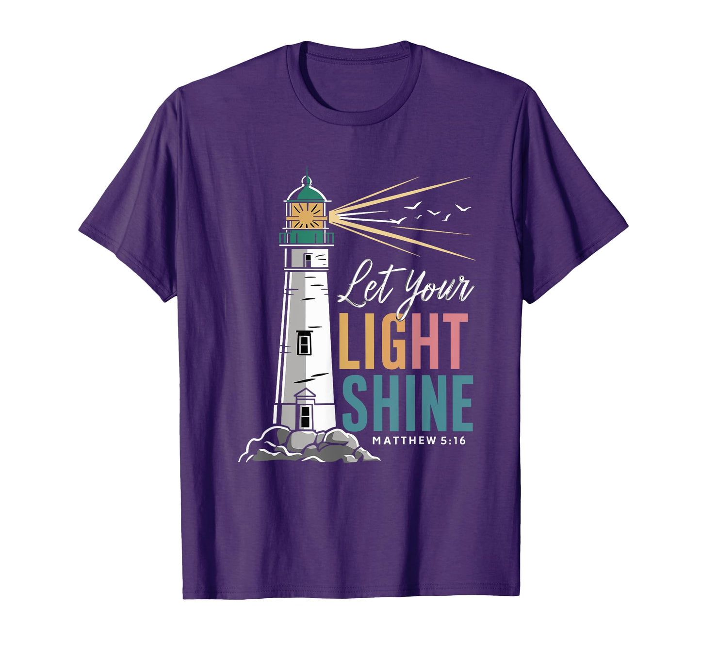 Christianity Jesus Lighthouse-let your light shine T-Shirt