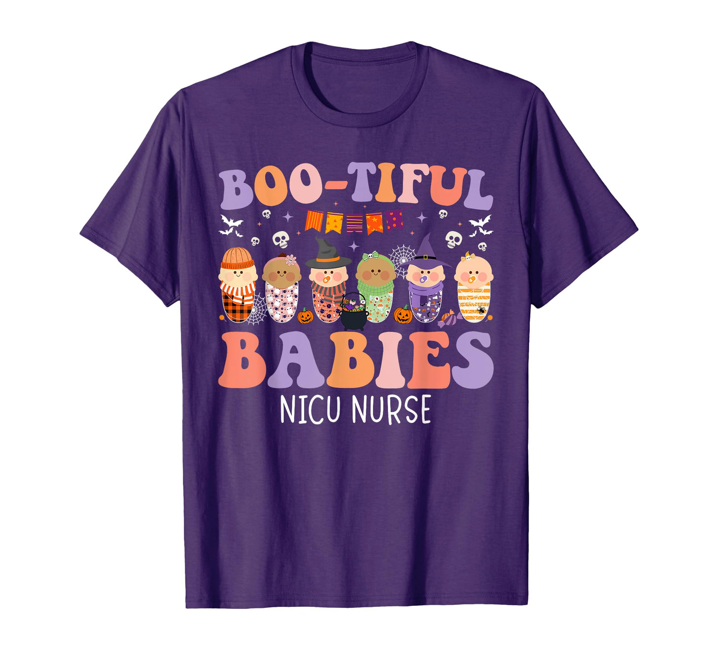 Bootiful Babies NICU Nurse Halloween NICU Nursing T-Shirt