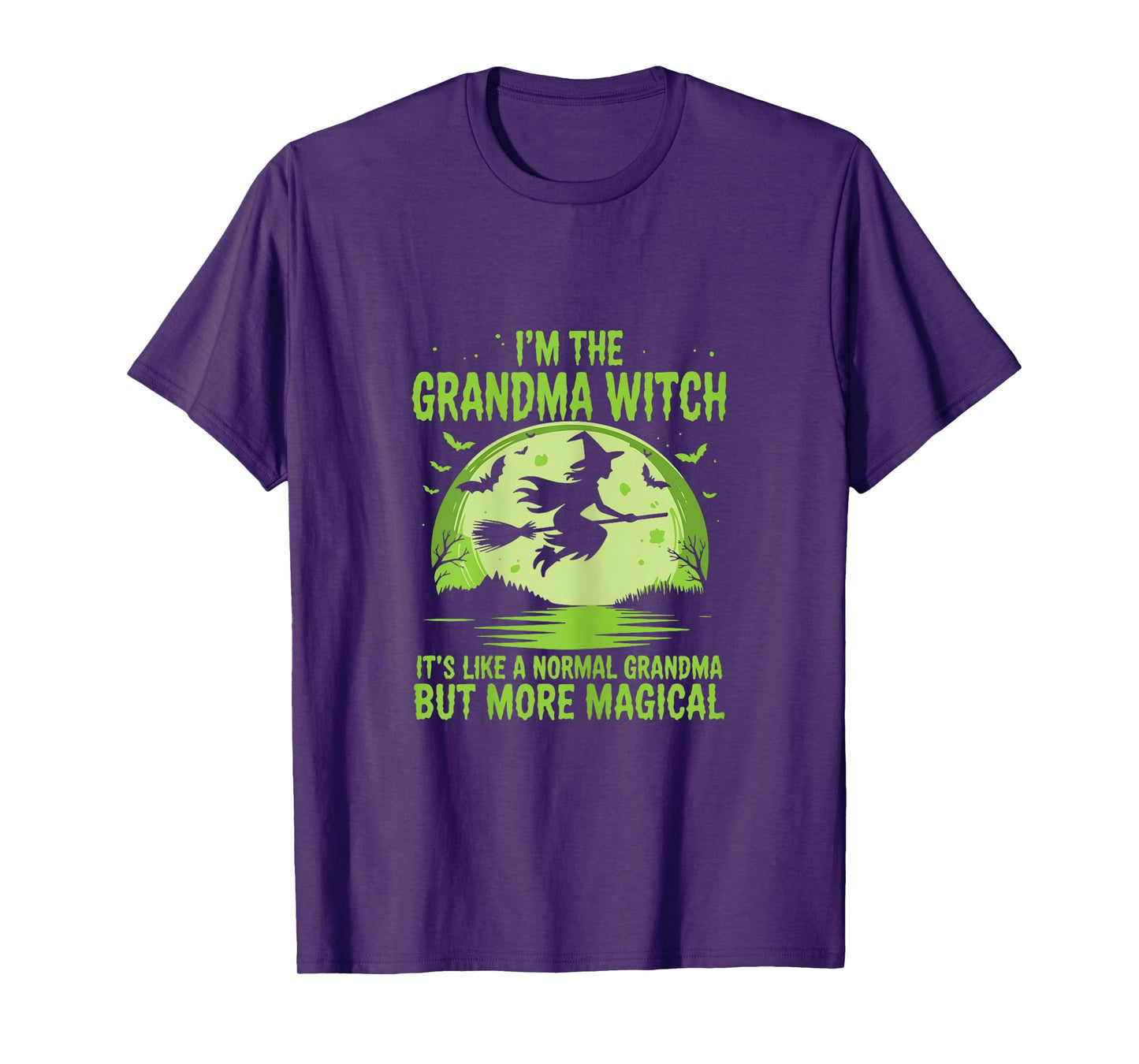 I'm The Grandma Witch - Magical Halloween Fun T-Shirt