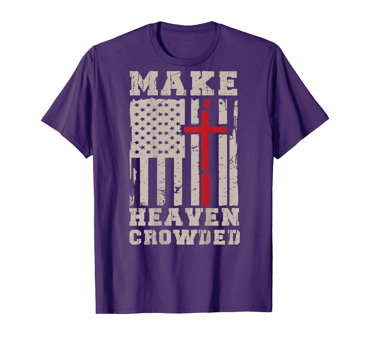 Men's Make Heaven Crowded Christian God On Back Graphic Tee T-Shirt