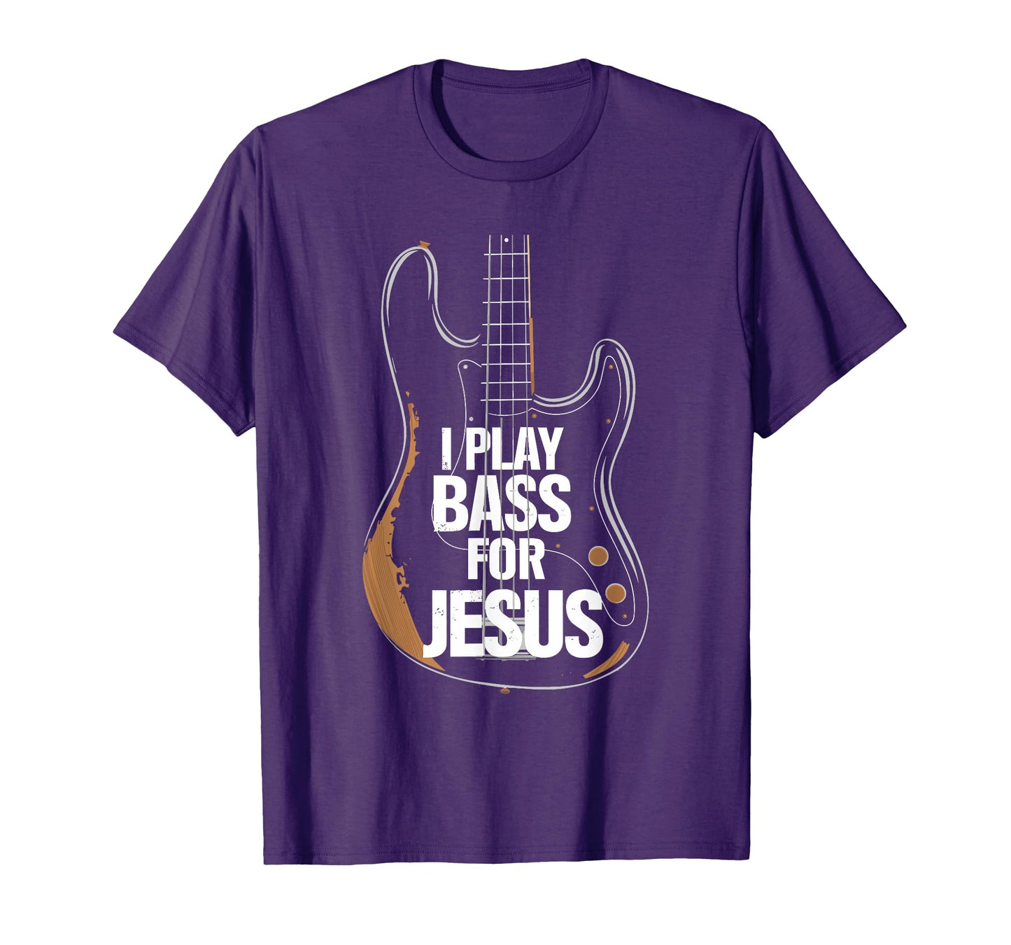 I Play Bass For Jesus, Bass Guitar and Christian Bassist T-Shirt