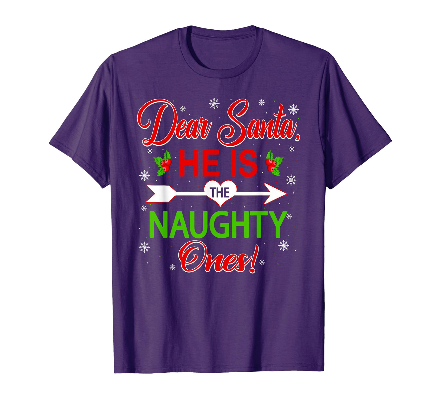 Dear Santa He's The Naughty Ones Funny Christmas Couples T-Shirt