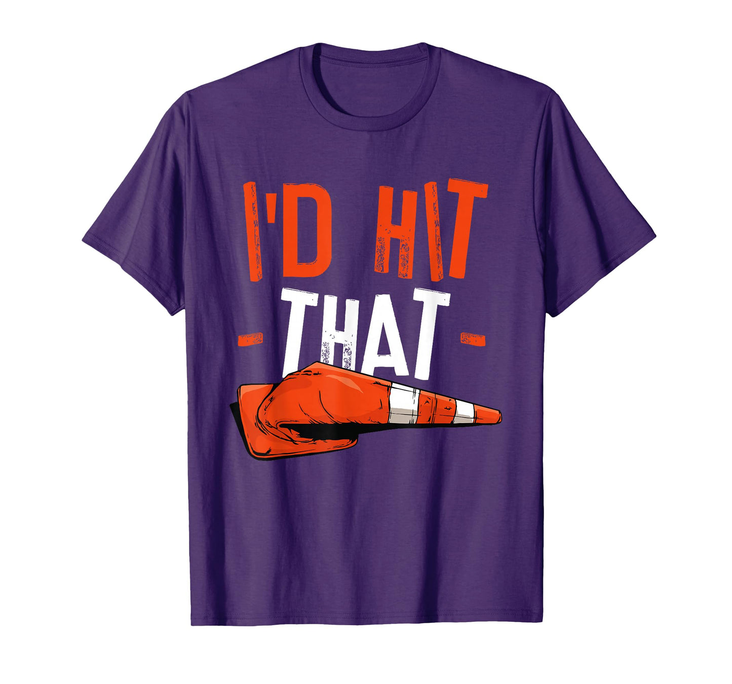 I'd Hit That Halloween Costume Traffic Cone T-Shirt