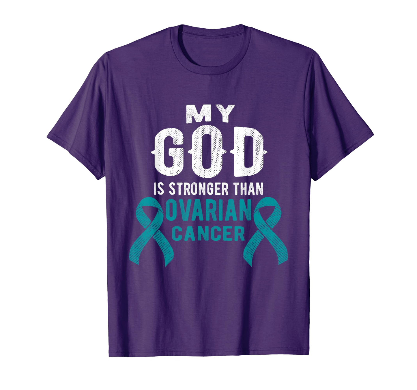 My God Is Stronger Than Ovarian Cancer Survivor Christian T-Shirt