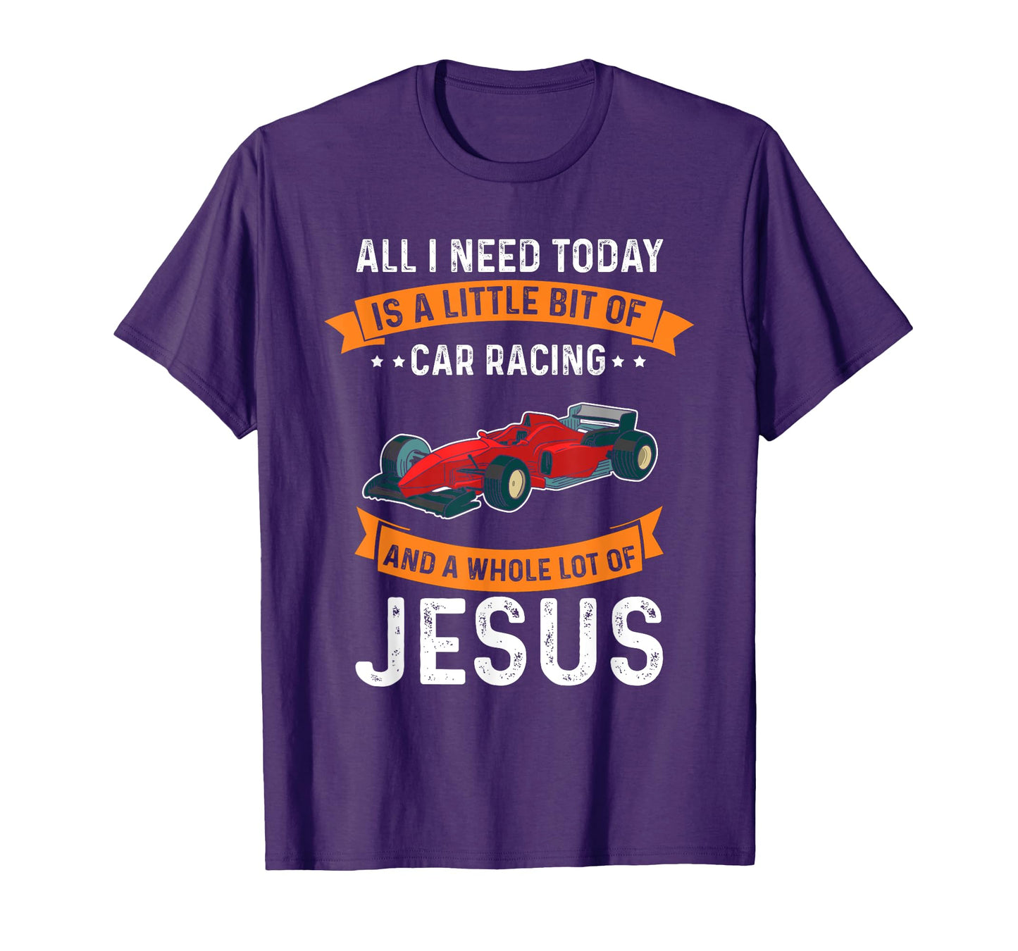 Need Race and Jesus Christian God Love Car Race T-Shirt