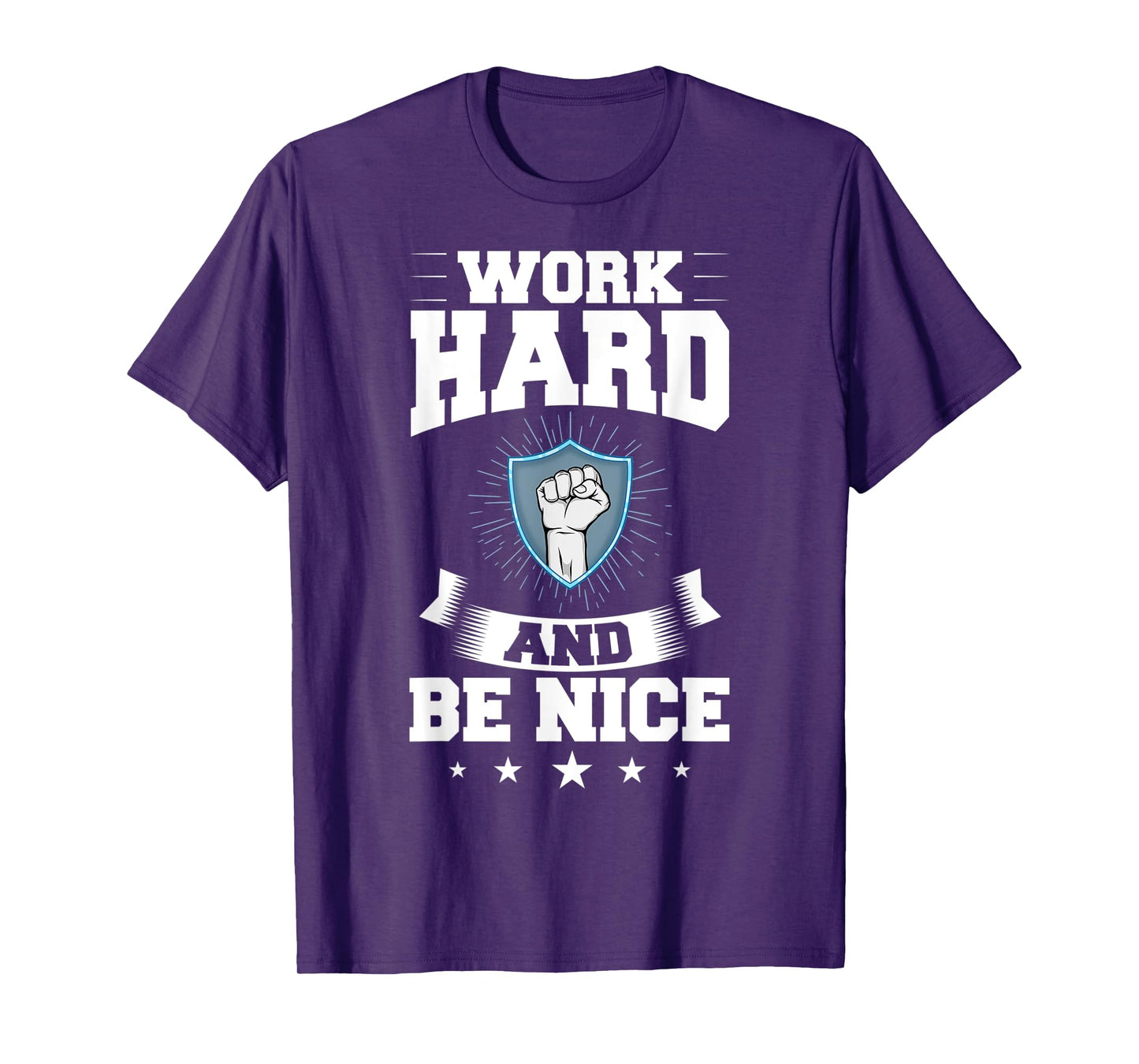 Work Hard Quotes Inspiration Motivational Saying T-Shirt