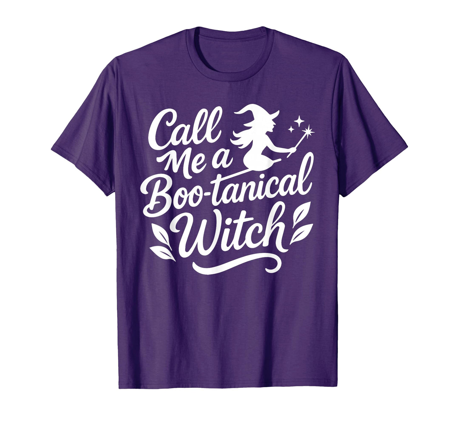 Call Me A Boo-tanical Witch Halloween Costume T-Shirt