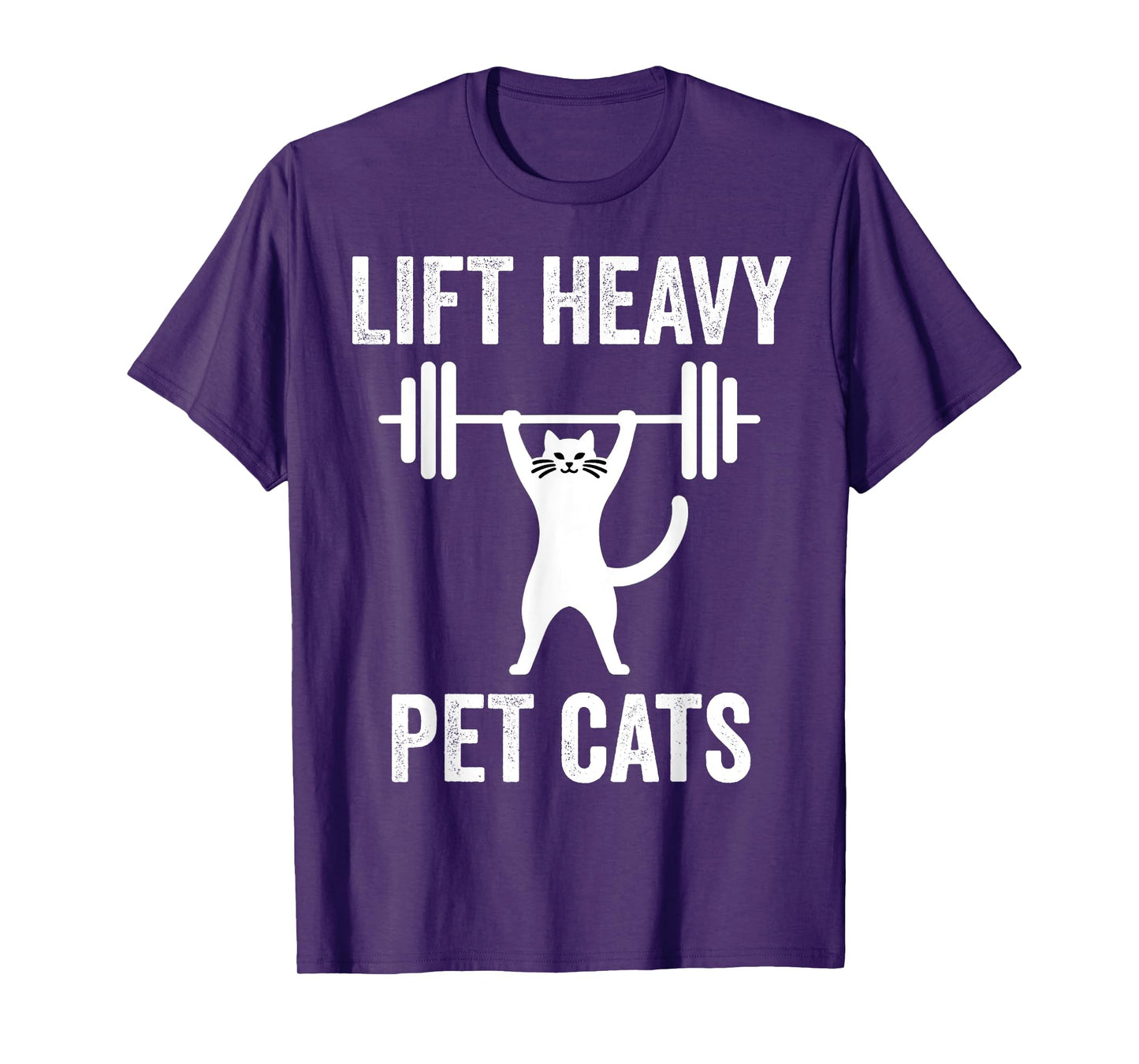 Lift Heavy Pet Cats Funny Gym Workout Weight Lifter T-Shirt