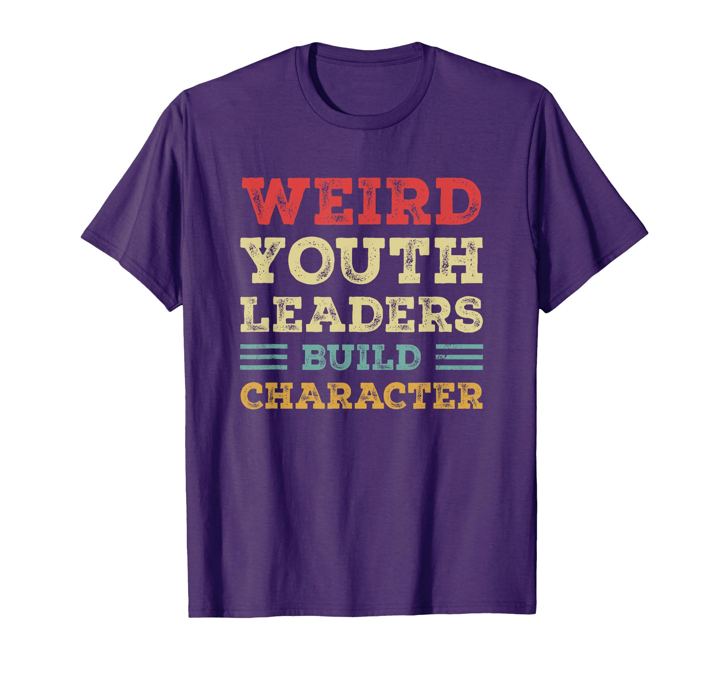 Weird Youth Leaders Build Character Vintage T-Shirt