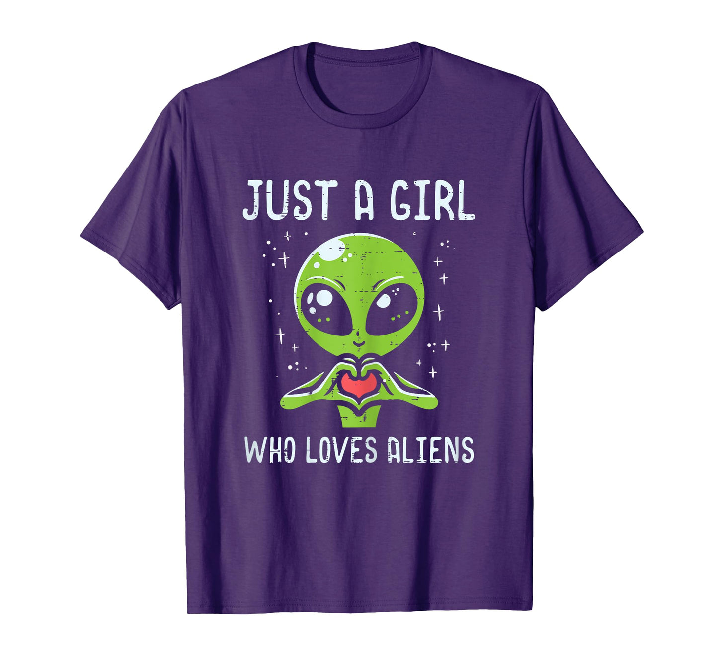 Just Girl Who Loves Aliens Extraterrestrial Girls Kids Women T-Shirt